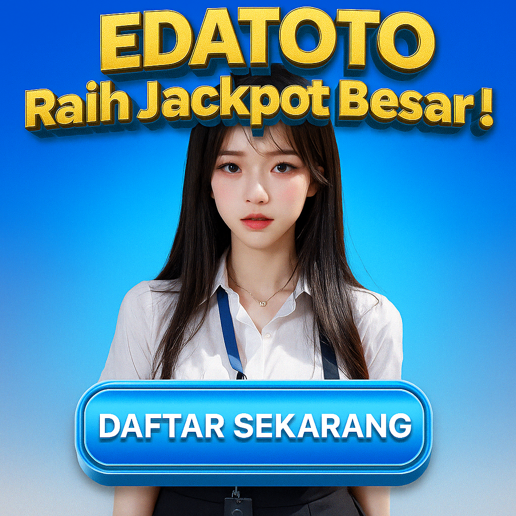 EDATOTO Togel – Raih Jackpot Besar Setiap Hari !
